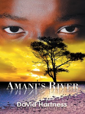 cover image of Amani's River
